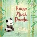 Cover: Kayip Minik Panda - T&uuml;rkiye Is Bankasi K&uuml;lt&uuml;r Yayinlari