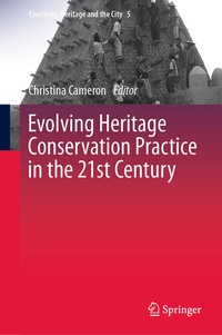 Abbildung von: Evolving Heritage Conservation Practice in the 21st Century - Springer