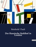 Cover: Der Hansische Stahlhof in London - Culturea