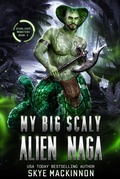 Cover: My Big Scaly Alien Naga (Starlight Monsters, #3) - Peryton Press
