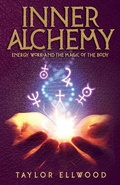 Cover: Inner Alchemy Energy Work and The Magic of the Body - Magical Experiments Publications