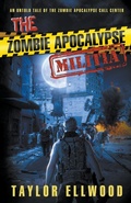 Cover: The Zombie Apocalypse Militia - Taylor Ellwood