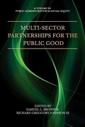 Cover: Multi-Sector Partnerships for the Public Good - IAP - Information Age Publishing