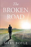 Cover: The Broken Road - Christian Faith Publishing, Inc.