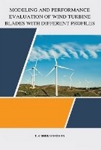 Abbildung von: Modeling and performance evaluation of wind turbine blades with different profiles - Sobia momin