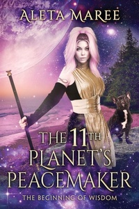 Enlarge image Cover: The 11th Planet's Peacemaker - BB Works LLC