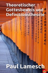 Abbildung von: Neudeterminismus / Theoretischer Gottesbeweis und Definitionstheorie - epubli