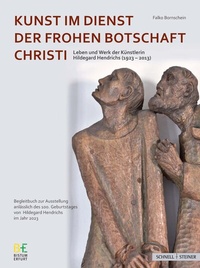 Abbildung von: Kunst im Dienst der Frohen Botschaft Christi - Schnell & Steiner