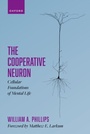 Cover: The Cooperative Neuron - OUP eBook
