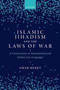 Bild: Islamic Jihadism and the Laws of War - Oxford University Press