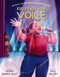 Cover: Kiki Finds Her Voice - Zonderkidz