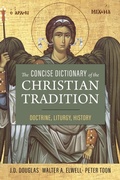 Cover: The Concise Dictionary of the Christian Tradition - Zondervan
