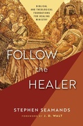 Cover: Follow the Healer - Zondervan