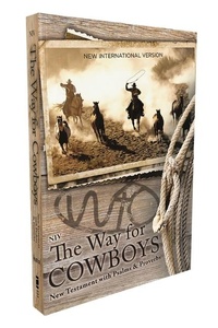 Abbildung von: NIV, The Way for Cowboys New Testament with Psalms and Proverbs, Pocket-Sized, Paperback, Comfort Print - Zondervan