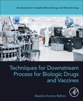 Cover: Techniques for Downstream process for Biologic Drugs and Vaccines - Academic Press