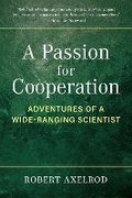 Cover: A Passion for Cooperation - University of Michigan Regional