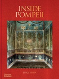 Cover: Inside Pompeii - A Financial Times Best Book of 2023 - Thames & Hudson Ltd