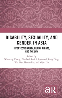 Abbildung von: Disability, Sexuality, and Gender in Asia - Routledge