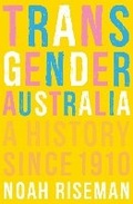 Cover: Transgender Australia - Melbourne University Press