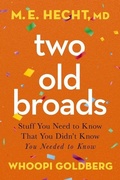 Cover: Two Old Broads - Harper Horizon