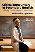 Cover: Critical Encounters in Secondary English - Teachers' College Press