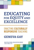 Cover: Educating for Equity and Excellence - Teachers' College Press