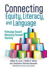Enlarge image Cover: Connecting Equity, Literacy, and Language - Teachers' College Press