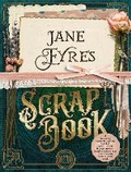 Cover: Jane Eyre's Scrapbook - Patricia Moffett
