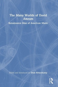 Enlarge image Cover: The Many Worlds of David Amram - Routledge
