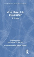 Cover: What Makes Life Meaningful? - Routledge