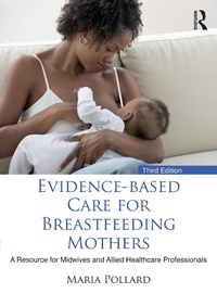 Abbildung von: Evidence-based Care for Breastfeeding Mothers - Routledge