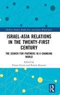 Cover: Israel-Asia Relations in the Twenty-First Century - Routledge