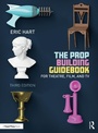 Cover: The Prop Building Guidebook - Routledge
