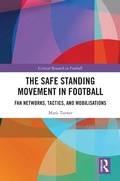Cover: The Safe Standing Movement in Football - Routledge