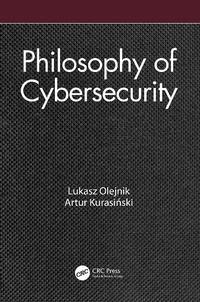 Abbildung von: Philosophy of Cybersecurity - CRC Press