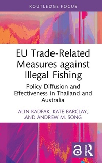 Abbildung von: EU Trade-Related Measures against Illegal Fishing - Routledge