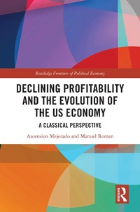 Abbildung von: Declining Profitability and the Evolution of the US Economy - Routledge