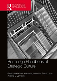 Abbildung von: Routledge Handbook of Strategic Culture - Routledge