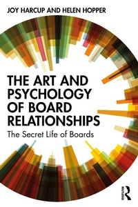 Abbildung von: The Art and Psychology of Board Relationships - Routledge
