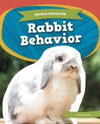 Enlarge image Cover: Rabbit Behavior - Kids Core