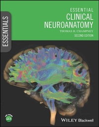 Abbildung von: Essential Clinical Neuroanatomy - Wiley