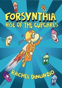 Enlarge image Cover: Forsynthia 1: Rise of the Cupcakes - Paw Prints Publishing
