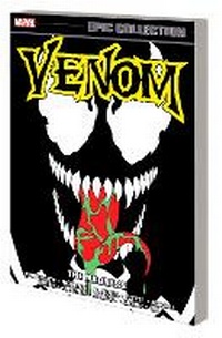 Enlarge image Cover: Venom Epic Collection: The Madness - Marvel Comics