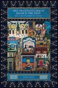 Cover: Neo-traditionalism in Islam in the West - Edinburgh University Press