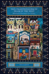 Abbildung von: Neo-traditionalism in Islam in the West - Edinburgh University Press