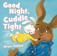 Enlarge image Cover: Good Night, Cuddle Tight - Tommy Nelson