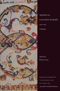 Cover: XXVMedieval Eastern Europe, 500-1300 - University of Toronto Press