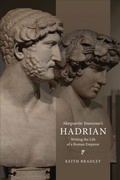 Cover: Marguerite Yourcenar's Hadrian - University of Toronto Press