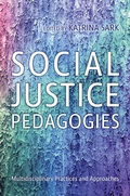 Cover: Social Justice Pedagogies - University of Toronto Press
