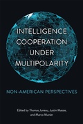 Cover: Intelligence Cooperation Under Multipolarity - University of Toronto Press